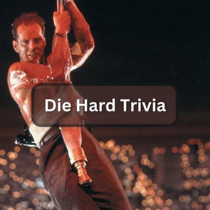Die Hard - Cast, Ages, Trivia