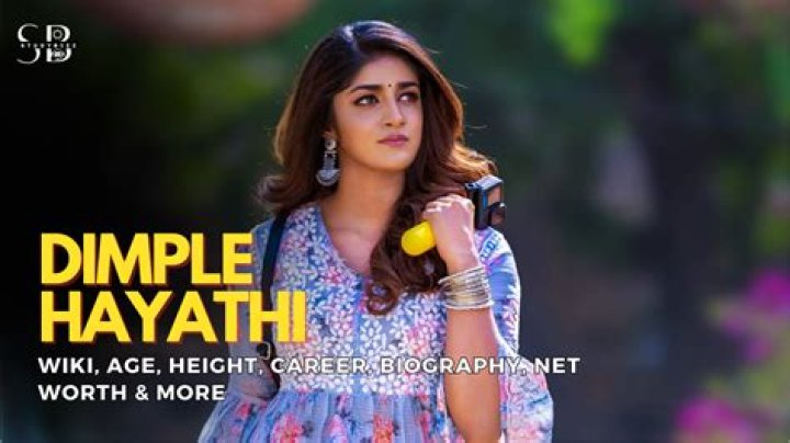 
Dimple Hayathi Height, Weight, Net Worth, Age, Birthday, Wikipedia, Who, Nationality, Biography 