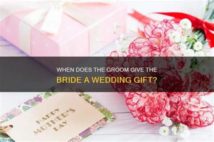 Does groom get bride a gift?