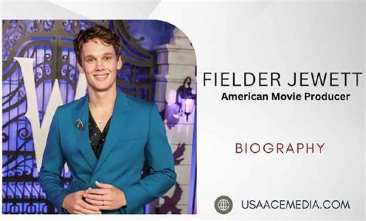 Fielder Jewett - Age, Family, Bio