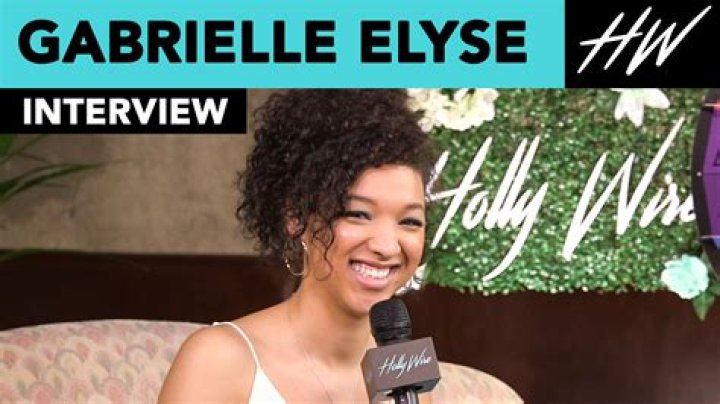Gabrielle Elyse - Age, Family, Bio