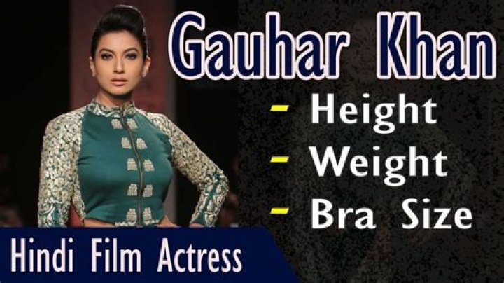 Gauhar Khan Height, Weight, Net Worth, Age, Birthday, Wikipedia, Who, Instagram, Biography