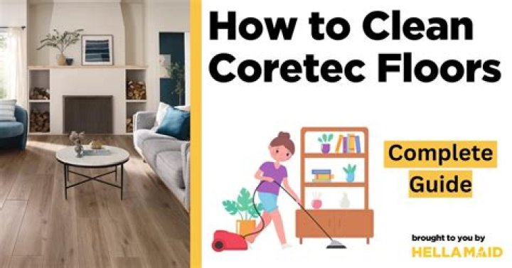 How do you clean COREtec vinyl plank flooring?