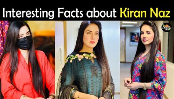 Kiran Naz - Age, Family, Bio
