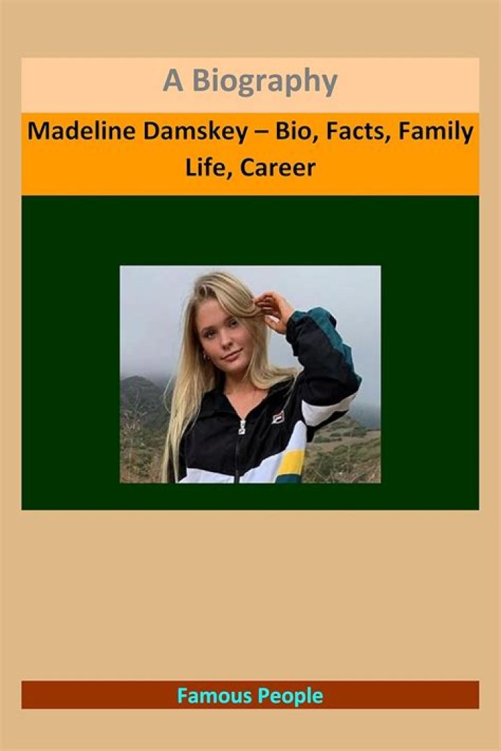 Madeline Damskey - Age, Family, Bio
