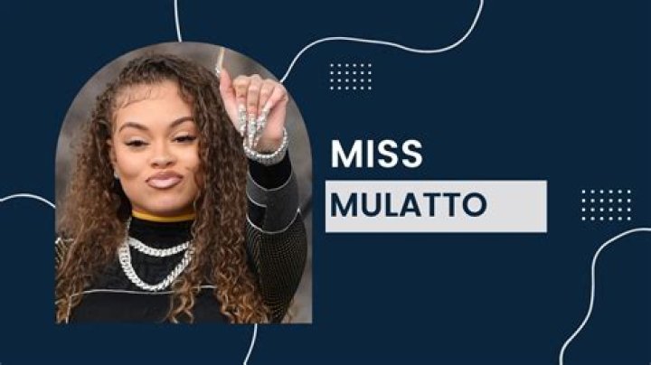 Miss Mulatto Bio (Wiki) 