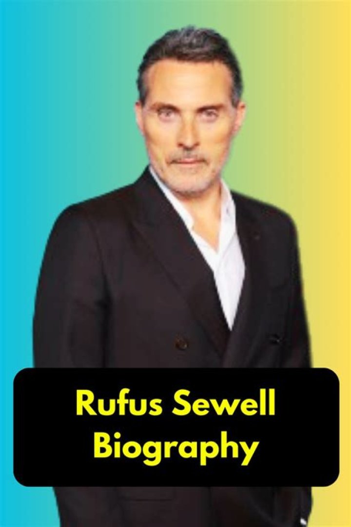 Rufus Sewell Bio (Wiki) 