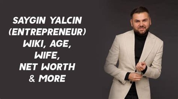 
Saygin Yalcin Height, Weight, Net Worth, Age, Birthday, Wikipedia, Who, Nationality, Biography 