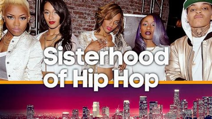 Sisterhood of Hip Hop - Cast, Ages, Trivia