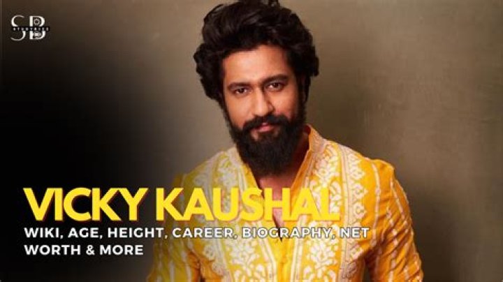 Vicky Kaushal Height, Weight, Net Worth, Age, Birthday, Wikipedia, Who, Instagram, Biography