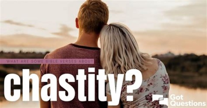 What are some Bible verses about chastity?