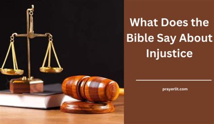 What does the Bible say about injustice?