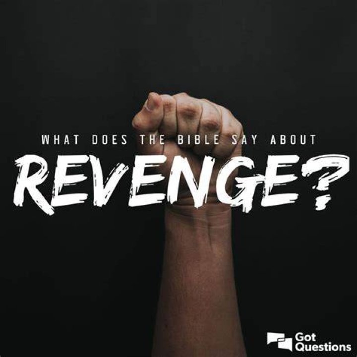 What does the Bible say about revenge?