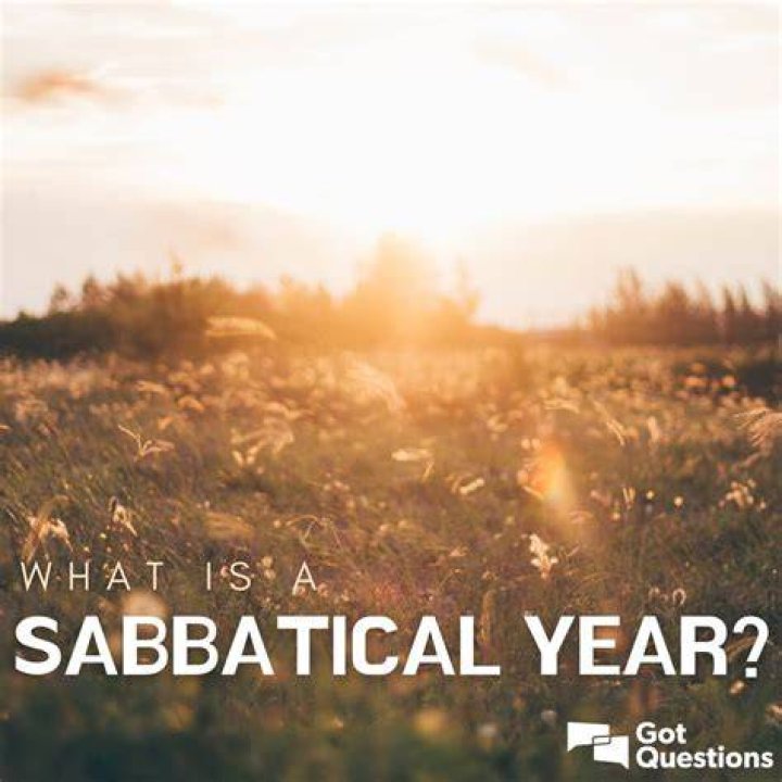 What is a sabbatical year?