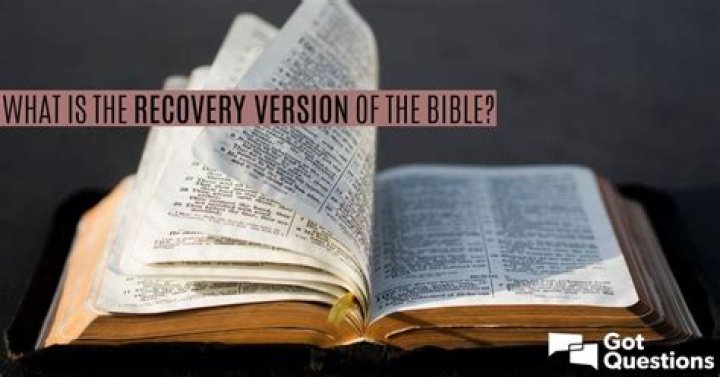 What is the Recovery Version of the Bible?