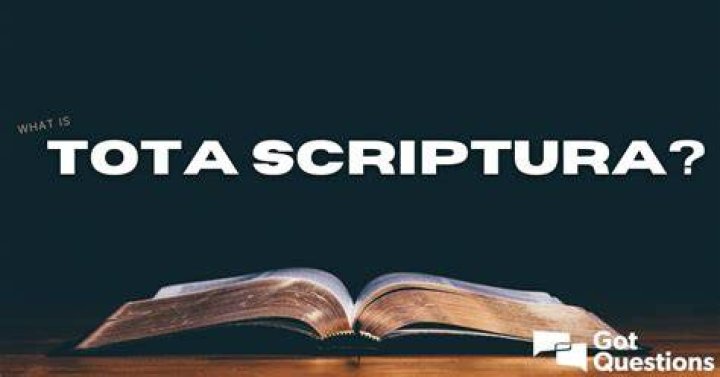 What is tota scriptura?