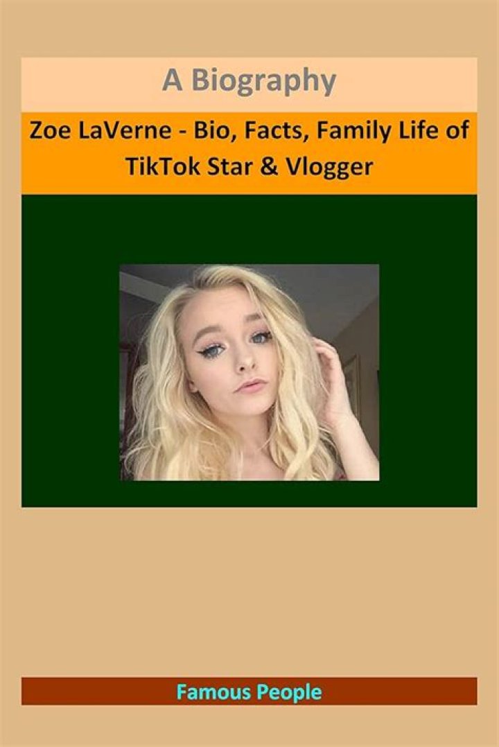 Zoe LaVerne - Age, Family, Bio